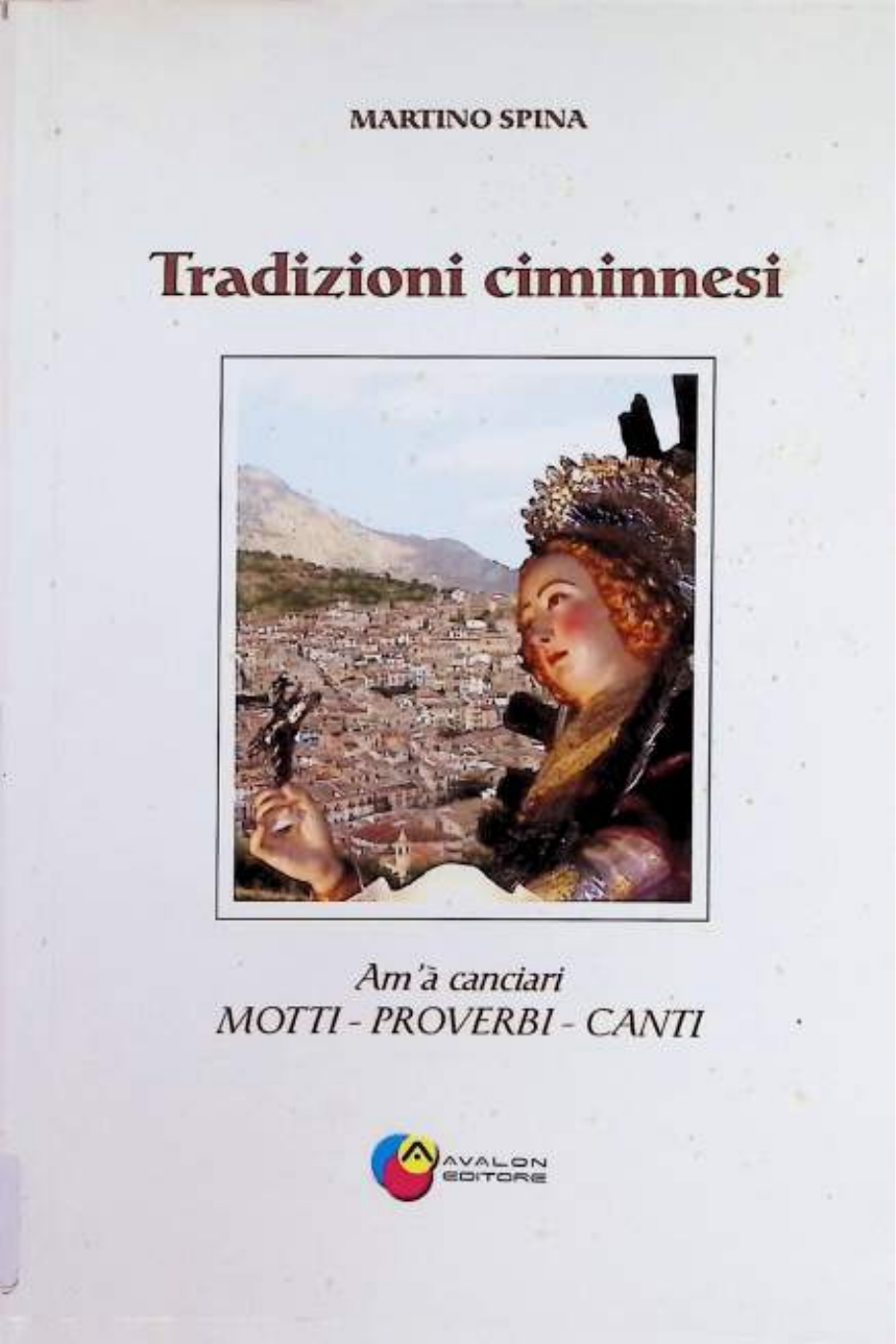 Copertina del volume Tradizioni ciminnesi. Am'à canciari